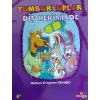Tumburluplar - Diş Hekiminde