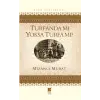 Turfanda mı sa Turfa mı?