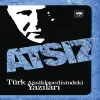 Türk Ansiklopedisindeki Yazıları Atsız