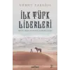Türk Bieleri - İlk Türk Liderleri