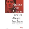 Türkün Ateşle İmtihanı