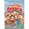 Türkiyenin Kalbi Ankara - Keşif Kulübü