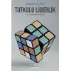 Tutkulu Liderlik