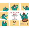 Üç, İki, Bir Ham