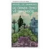 Üç Örnek Öykü ve Bir Önsöz - Modern Klasikler Dizisi