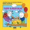 Uğurböceği Sevecen ile Salyangoz Tomurcuk 14 - Yru Kanaryalar