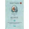 Ümit ve Korku