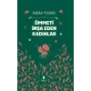 Ümmeti İnşa Eden Kadınlar