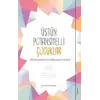 Üstün Potansiyelli Çuklar