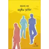 Uyku Şehir