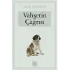 Vahşetin Çağrısı