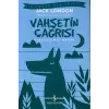 Vahşetin Çağrısı - Kısaltılmış Metin