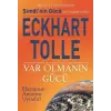 Var Olmanın Gücü