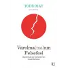 Varolma(ma)nın Felsefesi