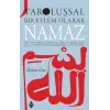 Varoluşsal Bir Eylem Olarak Namaz