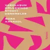 Varoluşun Göesinde Stoacı Denemeler