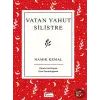 Vatan Yahut Silistre (Bez Ciltli)