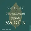 Vazgeçebilmenin Işığında 365 Gün