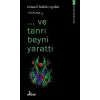 ..ve tanrı beyni ttı - Bilim Felsefesi Serisi 1