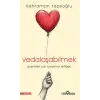 Vedalaşabilmek
