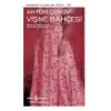 Vişne Bahçesi - Modern Klasikler Dizisi