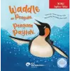 Waddle the Penguin / Penguen Paytak (İki Dilli)