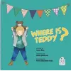 Where Is Teddy?