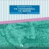 Ya Tahammül Ya Sefer