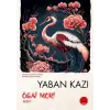 Yaban Kazı  - Jn Klasikleri