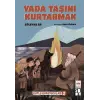 Yada Taşını Kurtarmak -Kutlu Koruyucular -2