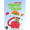 Yağmur ve Çuk