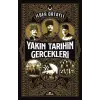 Yakın Tarihin Gerçekleri