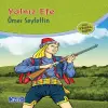 Yalnız Efe (100 Temel Eser - İlköğretim)