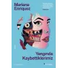 Yangında Kaybettiklerimiz