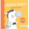 Yardım Etmeyi Seviyorum - Duygularım Dranışlarım - Ciltli
