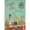 Yaşamak Ne Güzel!