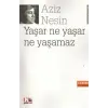 Yaşar Ne Yaşar Ne Yaşamaz