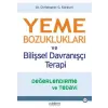 Yeme Bozuklukları ve Bilişsel Dranışçı Terapi