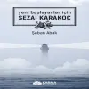 Yeni Başlayanlar İçin Sezai Karak