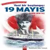 Yeni Bir Başlangıç - 19 Mayıs