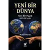 Yeni Bir Dünya Yeni Bir Hayat