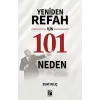 Yeniden Refah İçin 101 Neden