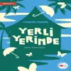Yerli Yerinde - Dönüşüm 2