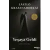 Yeşaya Geldi