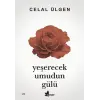 Yeşerecek Umudun Gülü