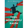 Yeşil Mürekkepli Kalem