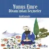 Yunus Emre Divan’ından Seçmeler