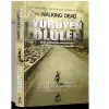 Yürüyen Ölüler - Ölüp Ölüp Dirileceksiniz