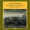 Yusufçuk Yusuf / Akçasazın Ağaları - 2