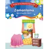 Zamanlama - Bilinç ve Karakter Gelişimi